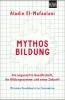 Buchcover und Innenansicht für das Buch: Mythos Bildung
