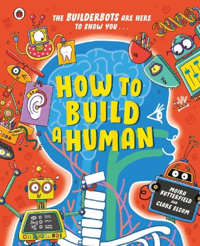 Buchcover und Innenansicht für das Buch: How to Build A Human