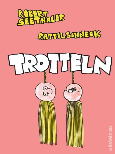 Buchcover und Innenansicht für das Buch: Trotteln