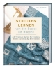 Buchcover und Innenansicht für das Buch: Stricken lernen von den Basics bis Brioche