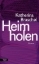 Buchcover und Innenansicht für das Buch: Heim holen