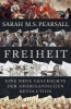 Buchcover und Innenansicht für das Buch: FREEDOM ROUND THE GLOBE: A World History of the American Revolution