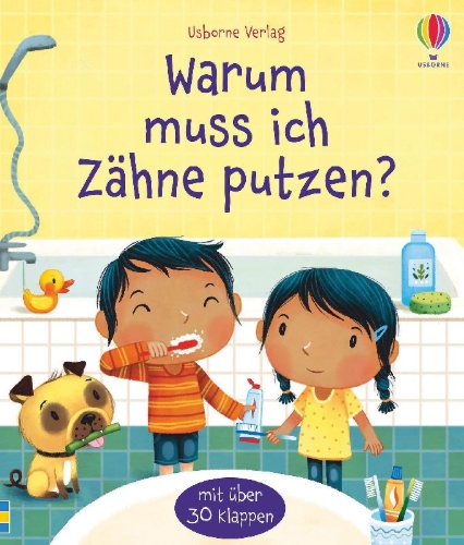 Buchcover und Innenansicht für das Buch: Warum muss ich Zähne putzen?