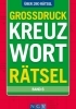 Buchcover und Innenansicht für das Buch: Großdruck Kreuzworträtsel - Band 6 - Über 280 Rätsel in großer Schrift für Senioren & Erwachsene