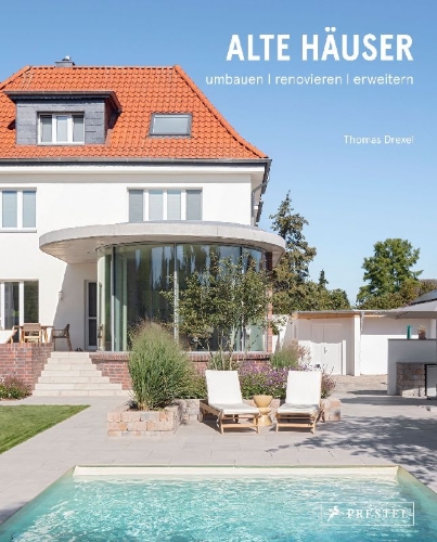 Buchcover und Innenansicht für das Buch: Alte Häuser. Umbauen, renovieren, erweitern