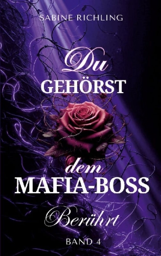 Buchcover und Innenansicht für das Buch: Du gehörst dem Mafia-Boss