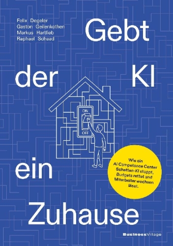 Buchcover und Innenansicht für das Buch: Gebt der KI ein Zuhause