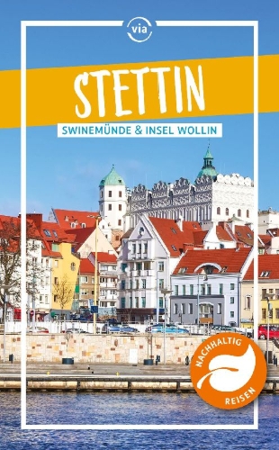 Buchcover und Innenansicht für das Buch: Stettin Swinemünde Insel Wollin