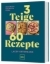 Buchcover und Innenansicht für das Buch: 3 Teige - 60 Rezepte