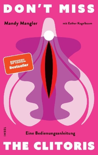 Buchcover und Innenansicht für das Buch: Don't miss the Clitoris