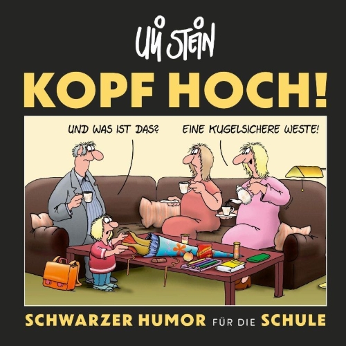 Buchcover und Innenansicht für das Buch: Uli Stein: Freizeit & Beruf: Kopf hoch! Schwarzer Humor für die Schule