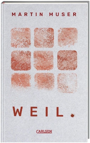 Buchcover und Innenansicht für das Buch: WEIL.