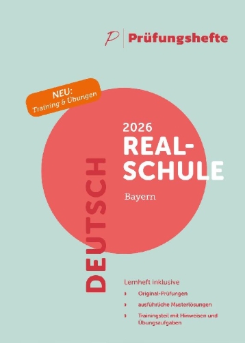 Buchcover und Innenansicht für das Buch: Prüfungsheft & Training - 2026 Deutsch Realschule - Bayern - Original-Prüfungen und Lösungen