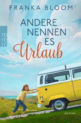 Buchcover und Innenansicht für das Buch: Andere nennen es Urlaub