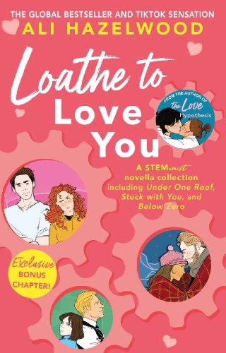 Buchcover und Innenansicht für das Buch: Loathe To Love You