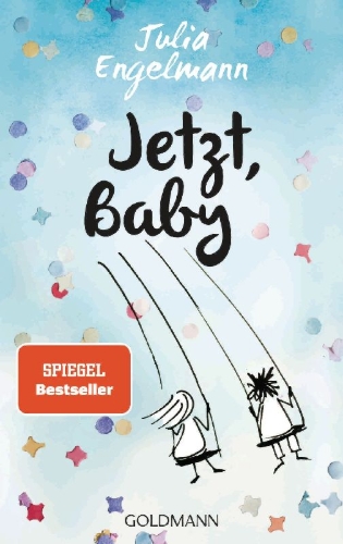 Buchcover und Innenansicht für das Buch: Jetzt, Baby