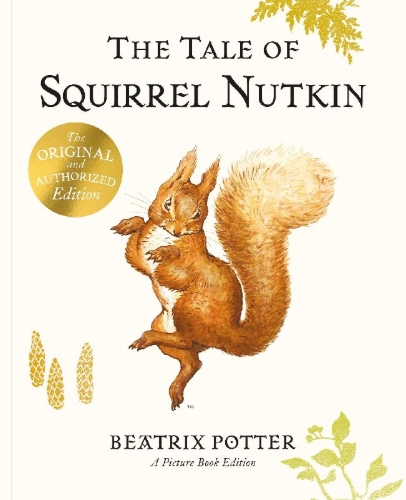 Buchcover und Innenansicht für das Buch: The Tale of Squirrel Nutkin Picture Book