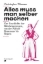 Buchcover und Innenansicht für das Buch: Alles muss man selber machen