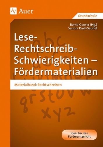 Buchcover und Innenansicht für das Buch: Lese-Rechtschreib-Schwierigkeiten - Fördermaterialien