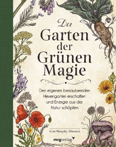 Buchcover und Innenansicht für das Buch: Der Garten der Grünen Magie
