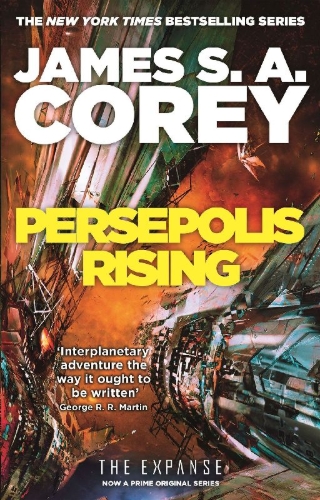 Buchcover und Innenansicht für das Buch: The Expanse 07. Persepolis Rising