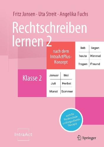 Buchcover und Innenansicht für das Buch: Rechtschreiben lernen 2 nach dem IntraActPlus-Konzept
