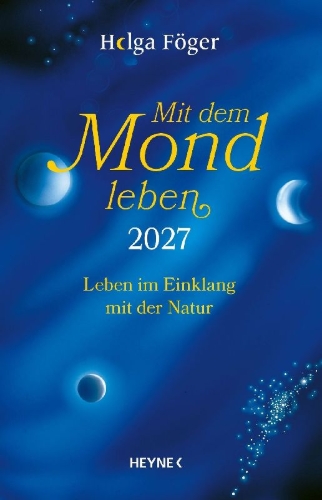 Buchcover und Innenansicht für das Buch: Mit dem Mond leben 2027