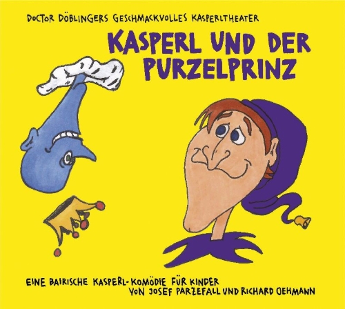 Buchcover und Innenansicht für das Buch: Kasperl und der Purzelprinz