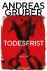 Buchcover und Innenansicht für das Buch: Todesfrist