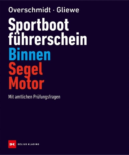 Buchcover und Innenansicht für das Buch: Sportbootführerschein Binnen Segel/Motor