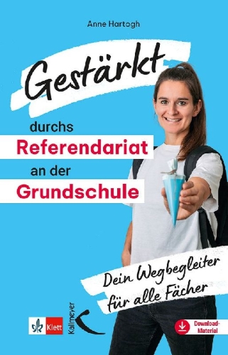 Buchcover und Innenansicht für das Buch: Gestärkt durchs Referendariat an der Grundschule