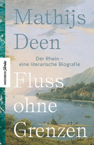 Buchcover und Innenansicht für das Buch: De grenzeloze Rivier. Verhalen uit het rijk van de Rijn