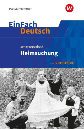 Buchcover und Innenansicht für das Buch: Heimsuchung. EinFach Deutsch ... verstehen. Gymnasiale Oberstufe