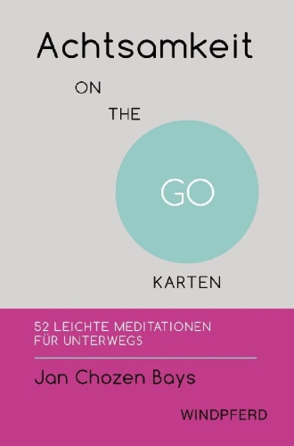 Buchcover und Innenansicht für das Buch: Achtsamkeit ON THE GO - KARTEN