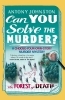Buchcover und Innenansicht für das Buch: Can You Solve the Murder? - The Forest of Death