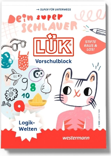 Buchcover und Innenansicht für das Buch: LÜK. Dein super schlauer LÜK Vorschulblock LOGIKWELTEN