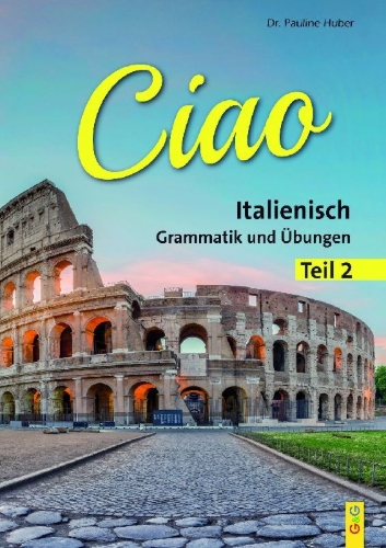 Buchcover und Innenansicht für das Buch: Ciao 2 - Italienisch für das 2. Lernjahr