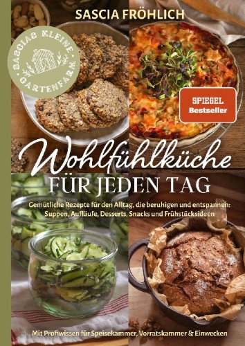 Buchcover und Innenansicht für das Buch: Wohlfühlküche für jeden Tag