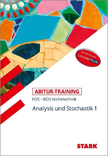Buchcover und Innenansicht für das Buch: STARK Abitur-Training FOS/BOS - Mathematik Bayern 11. Klasse Nichttechnik, Band 1