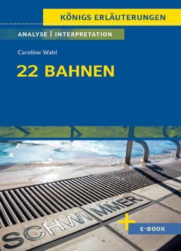 Buchcover und Innenansicht für das Buch: 22 Bahnen von Caroline Wahl