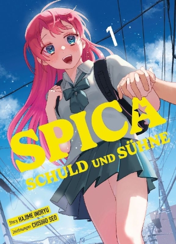 Buchcover und Innenansicht für das Buch: Spica - Schuld und Sühne 01
