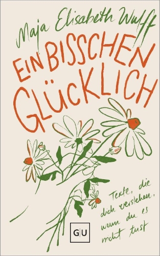 Buchcover und Innenansicht für das Buch: Ein bisschen glücklich