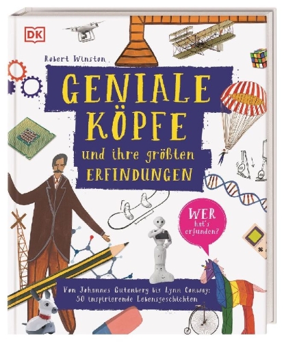 Buchcover und Innenansicht für das Buch: Geniale Köpfe und ihre größten Erfindungen
