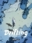 Buchcover und Innenansicht für das Buch: Drifting