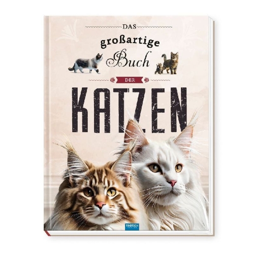 Buchcover und Innenansicht für das Buch: TRÖTSCH - Kinderbuch Das großartige Buch der Katzen| Ab 8 Jahren