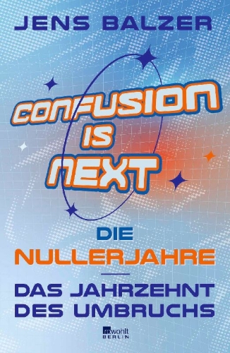Buchcover und Innenansicht für das Buch: Confusion Is Next
