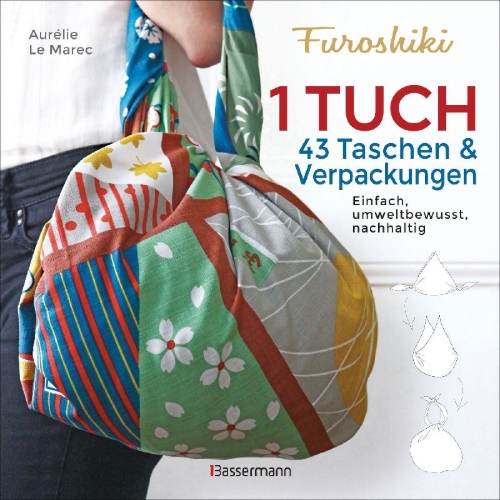 Buchcover und Innenansicht für das Buch: Furoshiki - l'art d'emballer avec du tissue