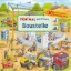 Buchcover und Innenansicht für das Buch: Hör mal (Soundbuch): Wimmelbuch: Baustelle