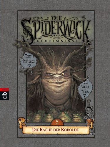 Buchcover und Innenansicht für das Buch: Die Spiderwick Geheimnisse - Die Rache der Kobolde
