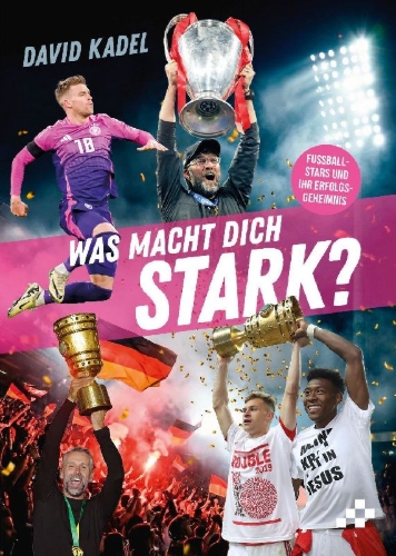 Buchcover und Innenansicht für das Buch: Was macht dich stark?